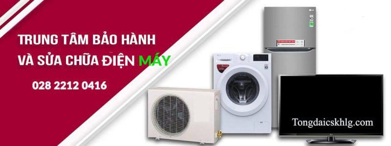 Trung Tâm LG Bình Dương – Tổng Đài Bảo Hành Chính Hãng Tại Miền Nam