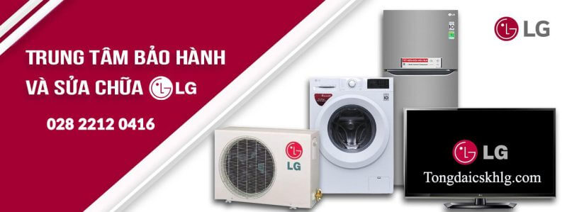 Trung Tâm LG Gia Lai – Tổng Đài Bảo Hành LG Chính Hãng Tại Gia Lai